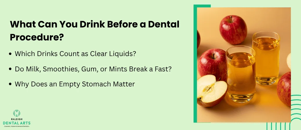 What Can You Drink Before Your Appointment